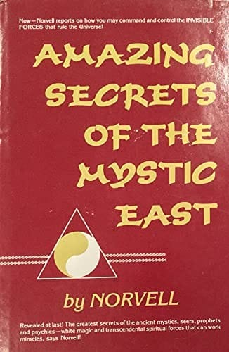 Amazing secrets of the mystic East