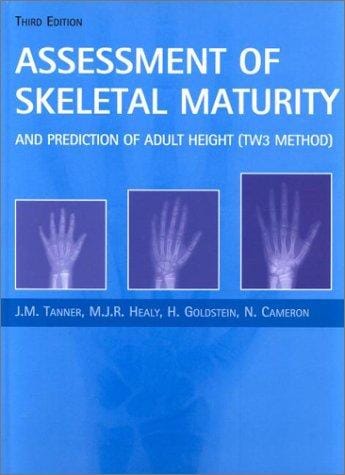 Assessment of skeletal maturity and prediction of adult height (TW3 method)