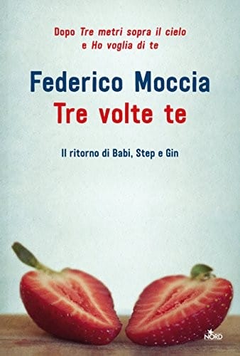 Tre volte te (Italian Edition)