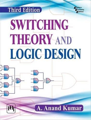 Switching Theory and Logic Design