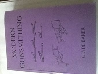Modern gunsmithing