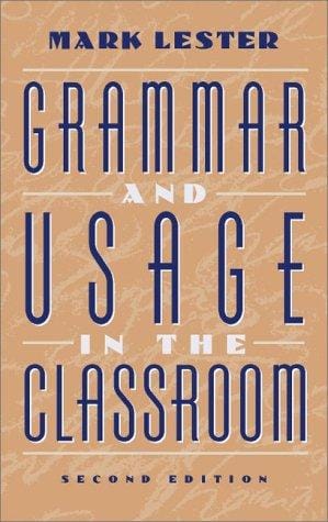 Grammar and usage in the classroom
