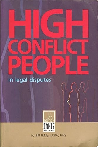 High Conflict People in Legal Disputes