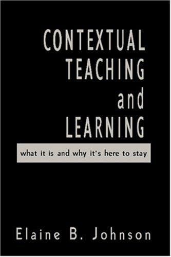 Contextual Teaching and Learning