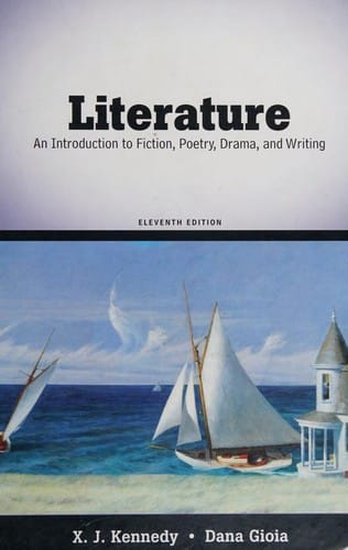 Literature--An Introduction to Fiction, Poetry, Drama and Writing--Eleventh Edition