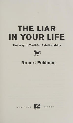 The liar in your life
