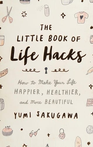 The little book of life hacks