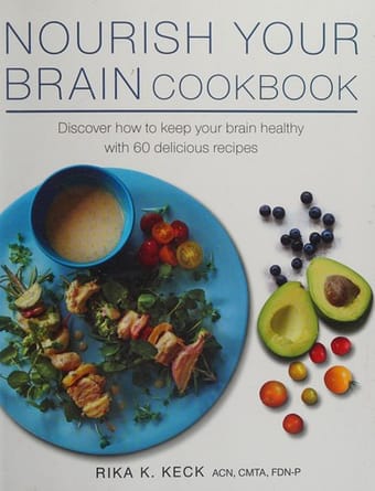 Nourish Your Brain Cookbook