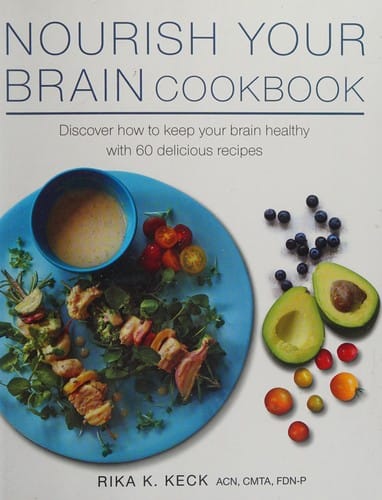Nourish Your Brain Cookbook