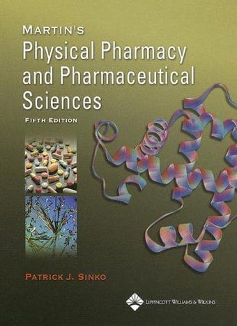 Martin's physical pharmacy pharmaceutical sciences