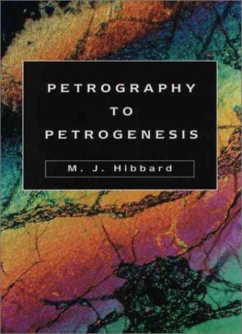 Petrography to petrogenesis
