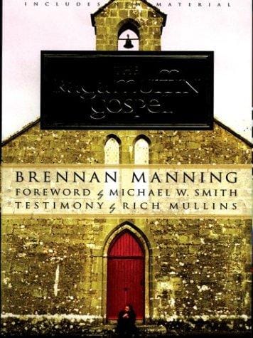 The Ragamuffin Gospel