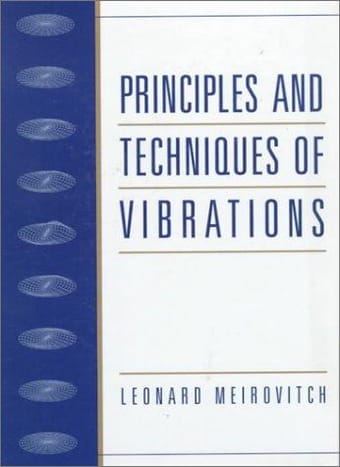 Principles and techniques of vibrations