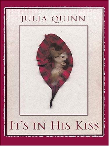 It's in His Kiss