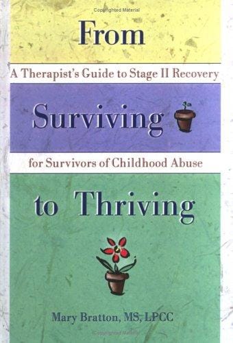 From Surviving to Thriving
