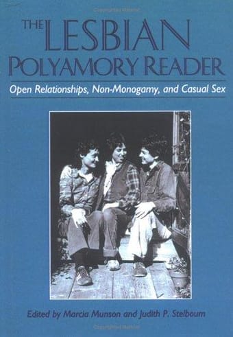 The Lesbian polyamory reader