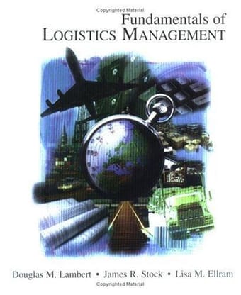 Fundamentals of logistics management