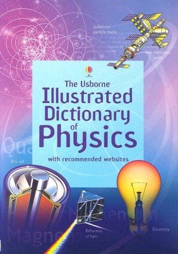 The Usborne illustrated dictionary of physics
