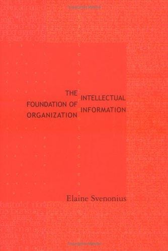 The intellectual foundation of information organization