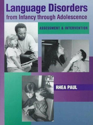 Language disorders from infancy through adolescence