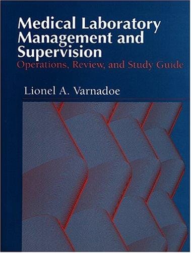 Medical laboratory management and supervision