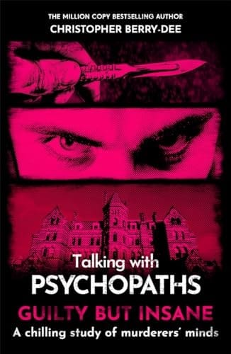 Talking with Psychopaths and Savages