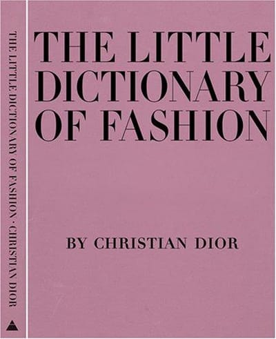 The Little Dictionary of Fashion