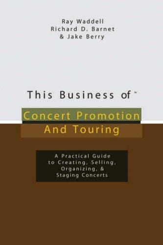 This business of concert promotion and touring