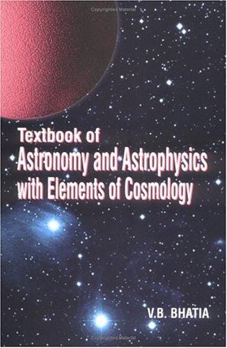 Textbook of astronomy and astrophysics with elements of cosmology