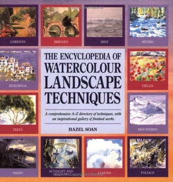 The encyclopedia of watercolour landscape techniques