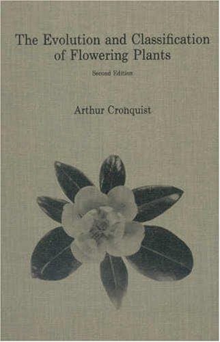 The evolution and classification of flowering plants