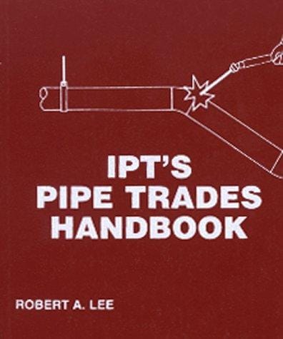 IPT's pipe trades handbook