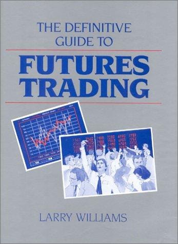The definitive guide to futures trading