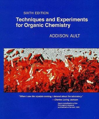 Techniques and experiments for organic chemistry
