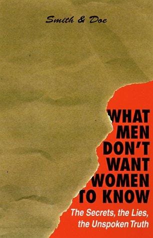 What Men Don't Want Women to Know