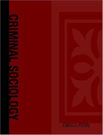 Criminal Sociology