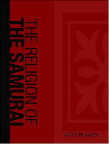 The Religion of the Samurai