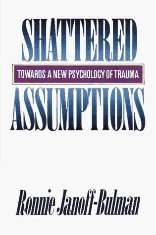 Shattered assumptions