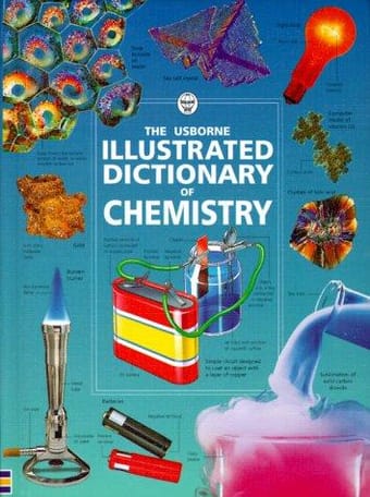 Illustrated Dictionary of Chemistry (Usborne Illustrated Dictionaries Series)