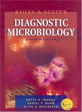 Bailey & Scott's diagnostic microbiology