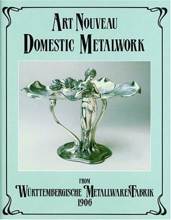 Art nouveau domestic metalwork from Württembergische Metallwarenfabrik