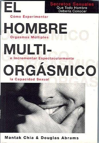 El Hombre Multiorgasmico