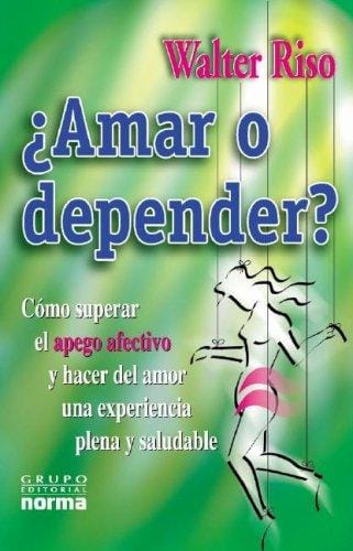 ¿Amar o depender?