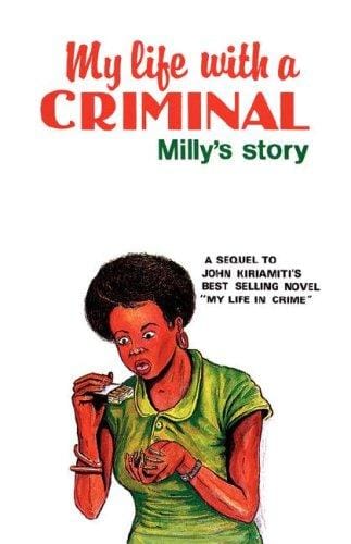 My life with a criminal