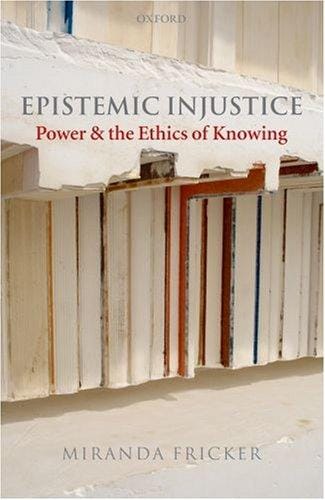 Epistemic injustice