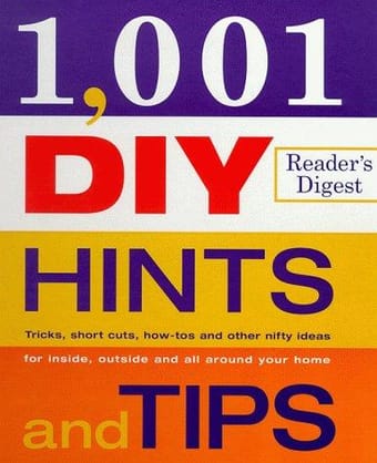 1001 DIY Hints and Tips (Diy)