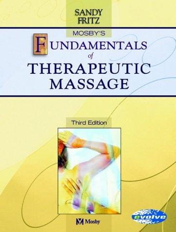 Mosby's fundamentals of therapeutic massage