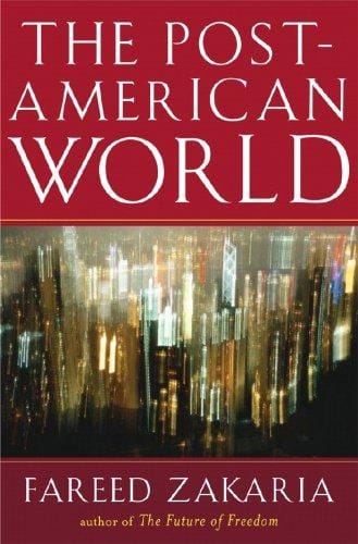 The post-American world