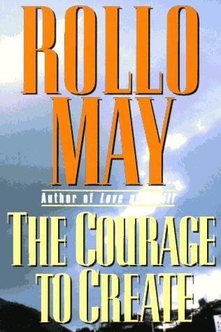 The courage to create