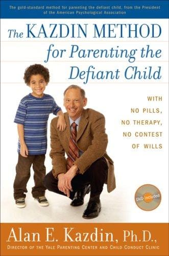 The Kazdin Method for Parenting the Defiant Child